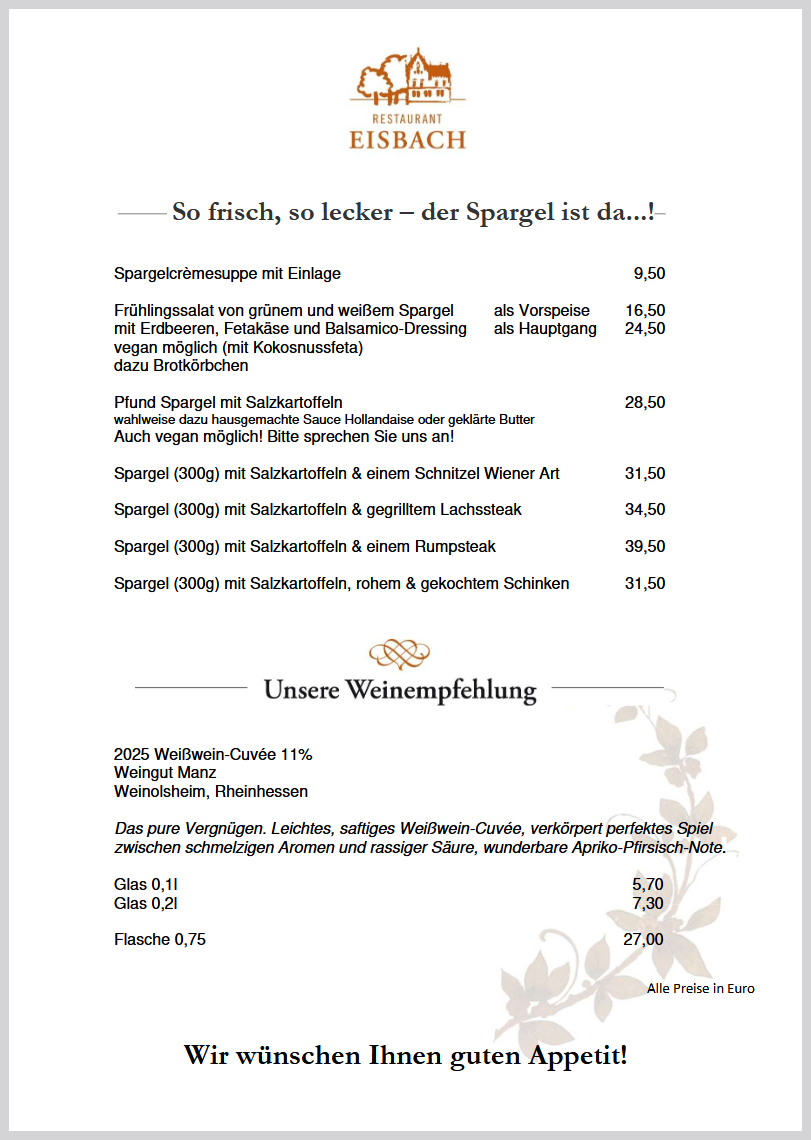 Speisekarte des Restaurants Eisbach mit verschiedenen Spargelgerichten, Preisen, Weinempfehlungen und dem Wunsch, dass die Gäste ihr Essen genießen.
